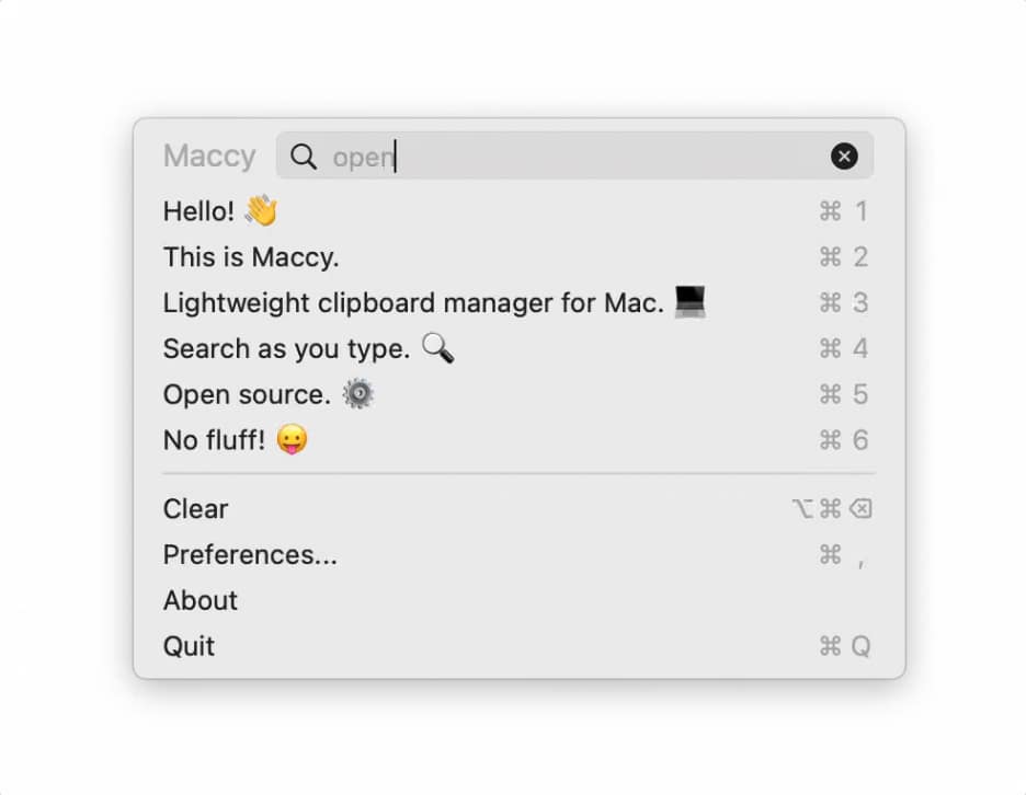 Maccy has a simple but clear interface.